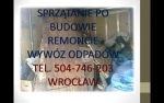 sprzątanie po remoncie,wywóz,gruzu z załadunkiem,wywóz odpadów,Wrocław,