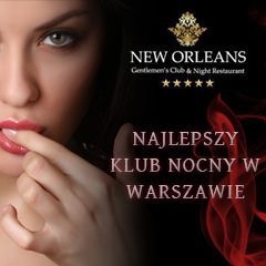 New Orleans Gentlemen's Club & Night Restaurant w Warszawie