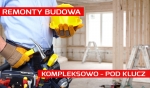 Usługi Remontowo-Budowlane pod KLUCZ! | Kompleksowo | Tanio