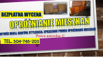 Opróżnienie mieszkania cena tel. 504-746-203, likwidacja piwnic, Wrocław