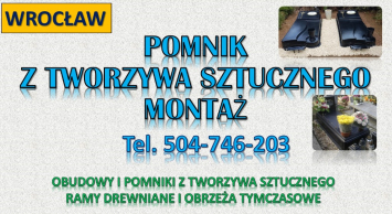 Obudowy grobu z tworzywa sztucznego tel. 504-746-203. Pomnik i nagrobek