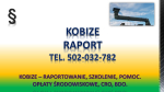 Raportowanie do Kobize cena. tel. 502-032-782. Zgłoszenie do Kobize