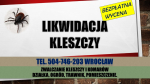 Oprysk na kleszcze, cennik, tel. 504-746-203, Wrocław. Zwalczanie