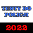Testy do Policji 2022