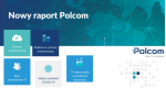 Raport Polcom inwestycje IT w kierunku rozwoju polskich firm