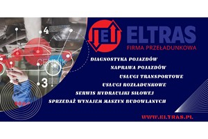 HANDEL MASZYNAMI ROZŁADUNEK TRANSPORT STACJA DIAGNOSTYCZNA ELTRAS BIAŁYSTOK