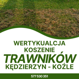 Wertykulacja, koszenie trawy i glebogryzarka - Kędzierzyn-Koźle