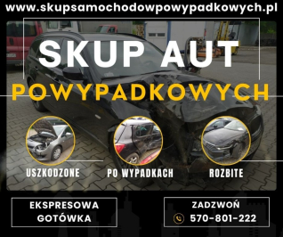 Skup aut po wypadku, skup samochodów po wypadku - Gotówka