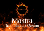 Warsztaty Tańca z Ogniem – Naucz się sztuki fireshow z Teatrem Mantra