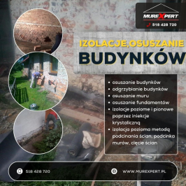 Osuszanie budynków, izolacje przeciwwilgociowe, drenaże opaskowe