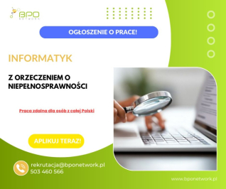 Informatyk z orzeczeniem o niepełnosprawności - zdalnie (cała Polska)
