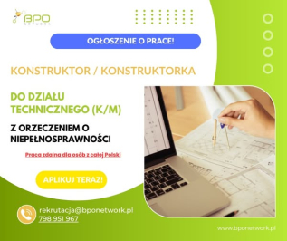 Konstruktor (K/M) do działu technicznego z orzeczeniem zdalnie