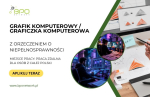 Grafik Komputerowy (K/M) z orzeczeniem zdalnie cała Polska